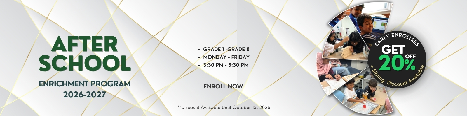 Nashia After-School Enrichment Program 2026-2027 — Grade 1 to Grade 8, Monday to Friday 3:30-5:30 PM, 20% discount for early enrollees plus sibling discount.